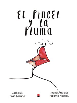 cover image of El pincel y la pluma